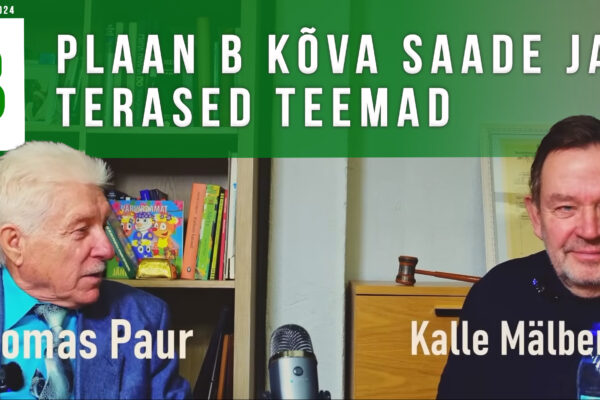 Toomas Paur, Kalle Mälberg: Plaan B kõva saade, terased teemad