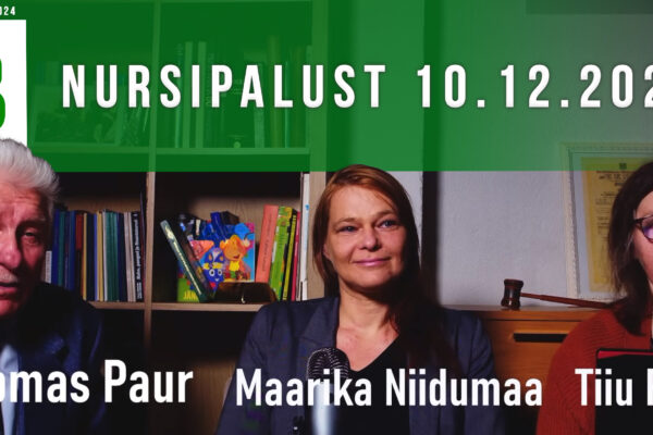 Toomas Paur, Maarika Niidumaa, Tiiu Ritari: Nursipalust 10.12.2024