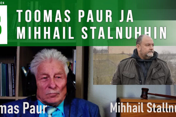Toomas Paur ja Mihhail Stalnuhhin