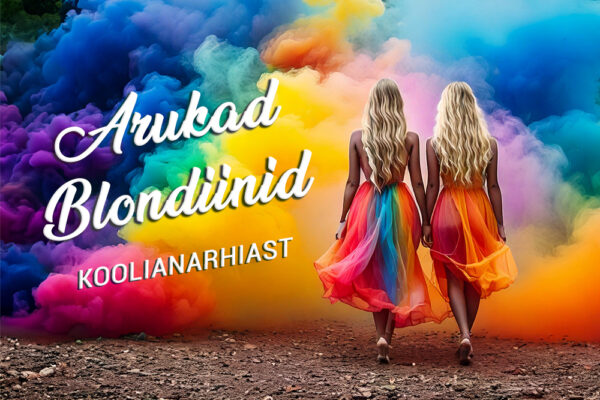 Arukad Blondiinid: KOOLIANARHIAST