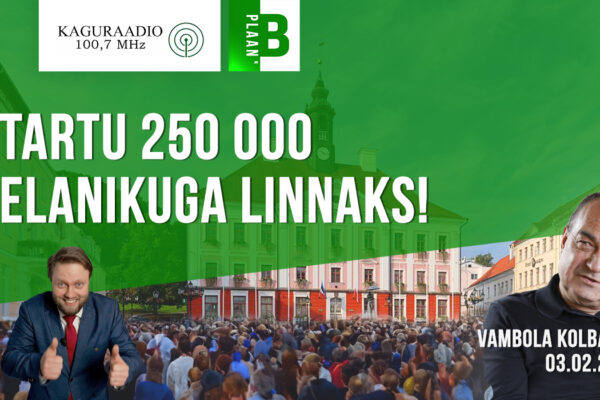 Vambola Kolbakov: Tartu 250 00 elanikuga linnaks!