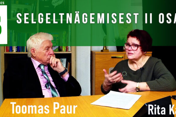 Toomas Paur ja Rita Kaljus: Selgeltnägemisest II osa