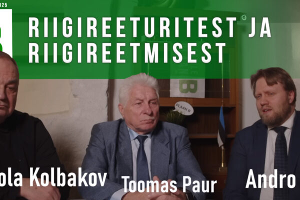 Vambola Kolbakov ja Andro Roos: Riigireeturitest ja riigireetmisest