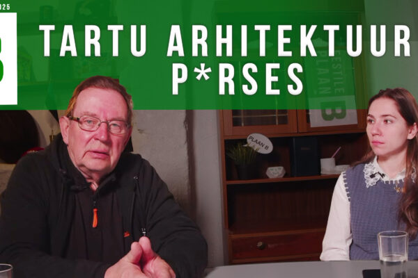 Kalle Mälberg, Enni Vaarmann: Tartu arhitektuur p*rses