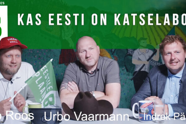 Andro Roos, Urbo Vaarmann, Indrek Pähnapuu: Kas Eesti on katselabor?