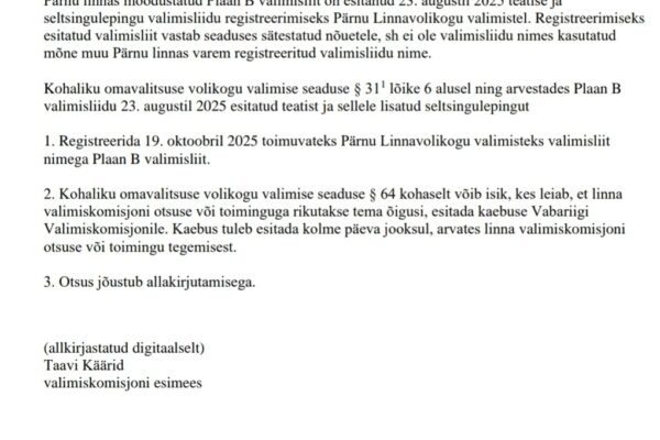 Pärnus registreeriti “Plaan B valimisliit”