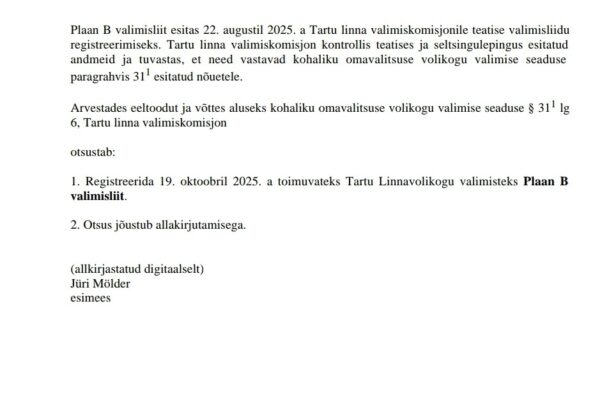 Tartus registreeriti “Plaan B valimisliit”