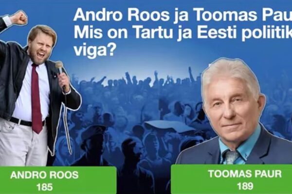 Andro Roos ja Toomas Paur: Mis on Tartu ja Eesti poliitikal viga?